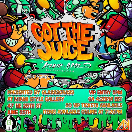 Got the Juice Vol. 1 6/25/22