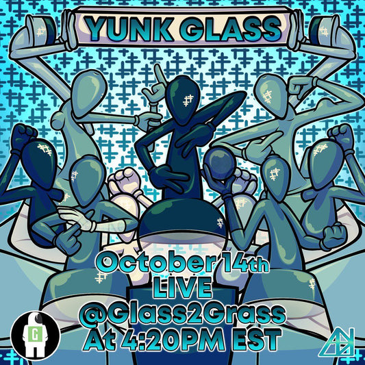 Yunk Glass 10/14/22